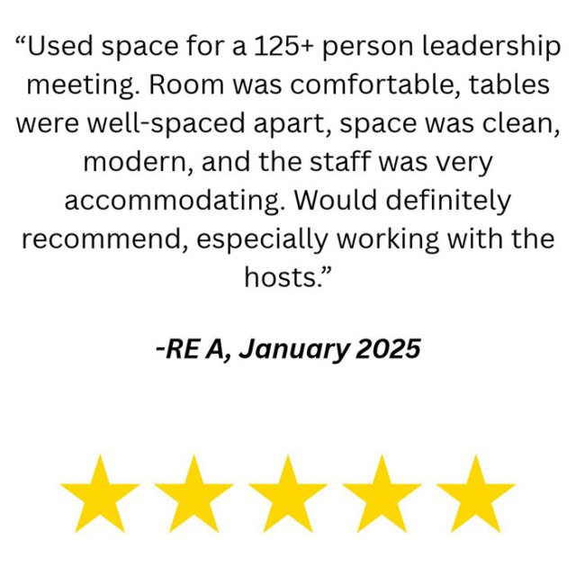 Customer testimonial praising a modern, clean meeting space for 125+ people by RE A, January 2025, with five yellow stars, recommended.